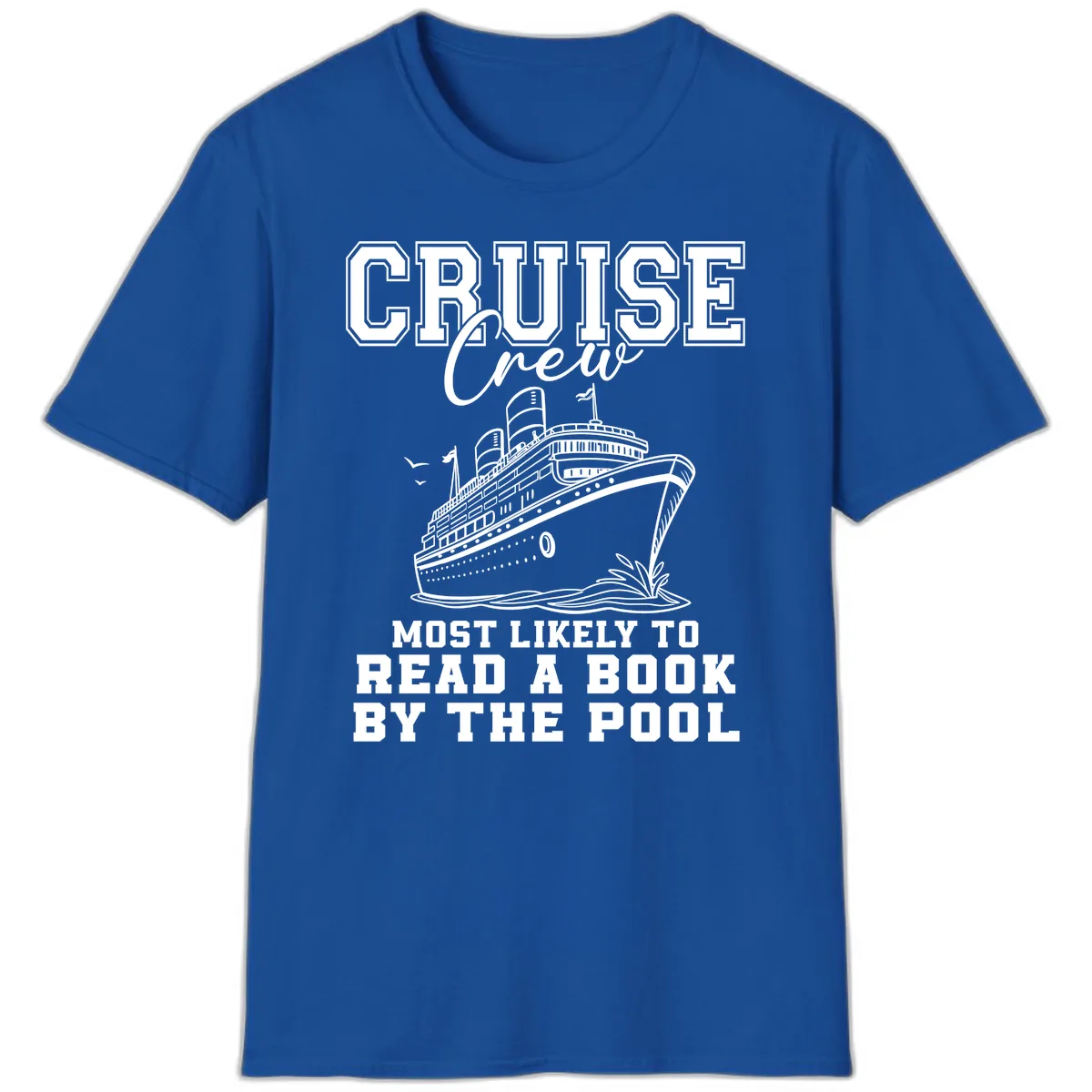 Cruise Crew Reads By The Pool T-Shirt in Royal