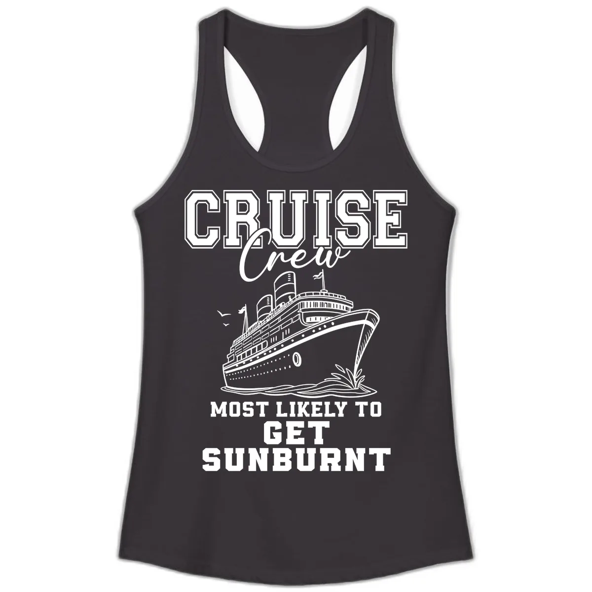 Cruise Crew Most Likely To Get Sunburnt Ladies Tank in Black