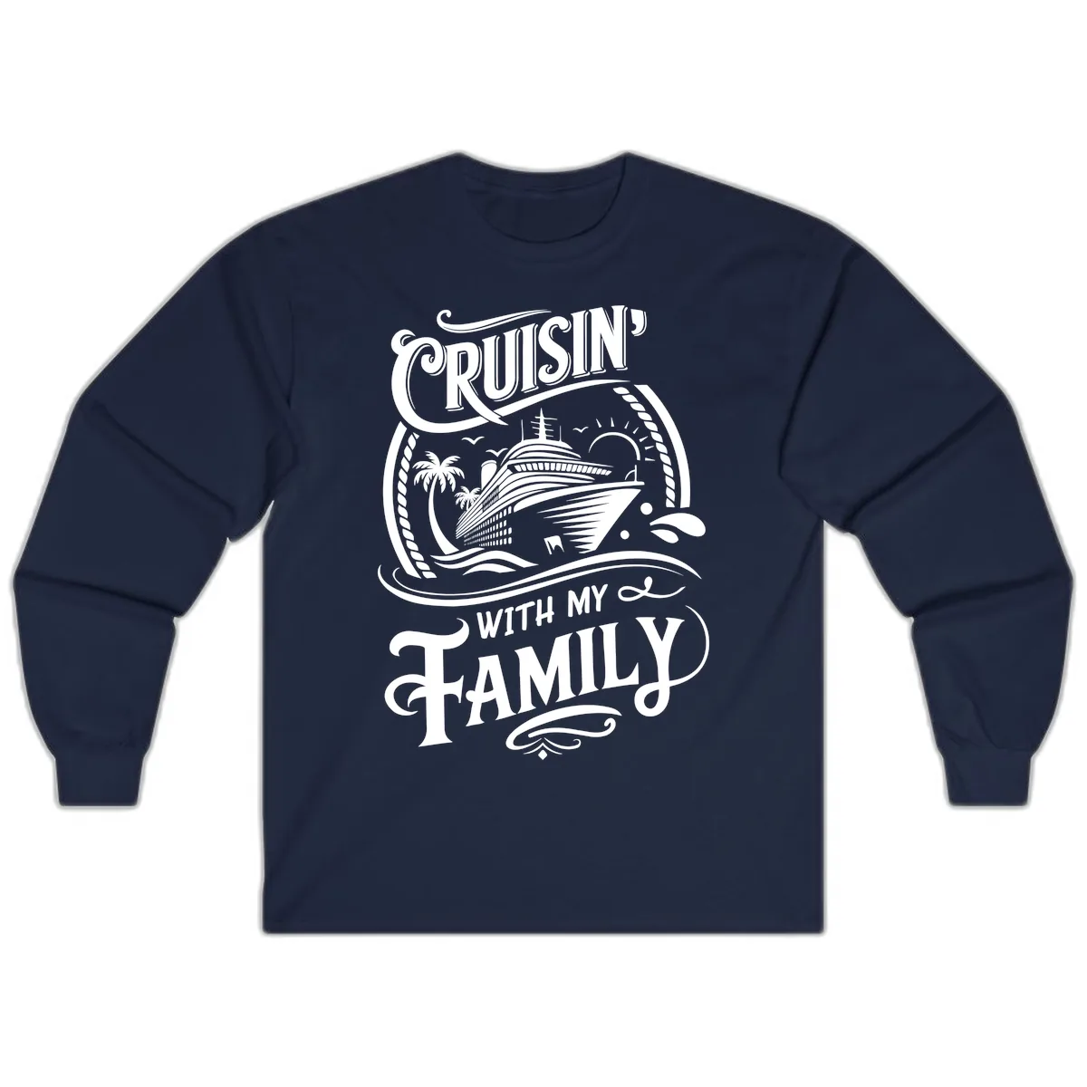 Cruisin With My Family Cruise Design Long Sleeve in Navy