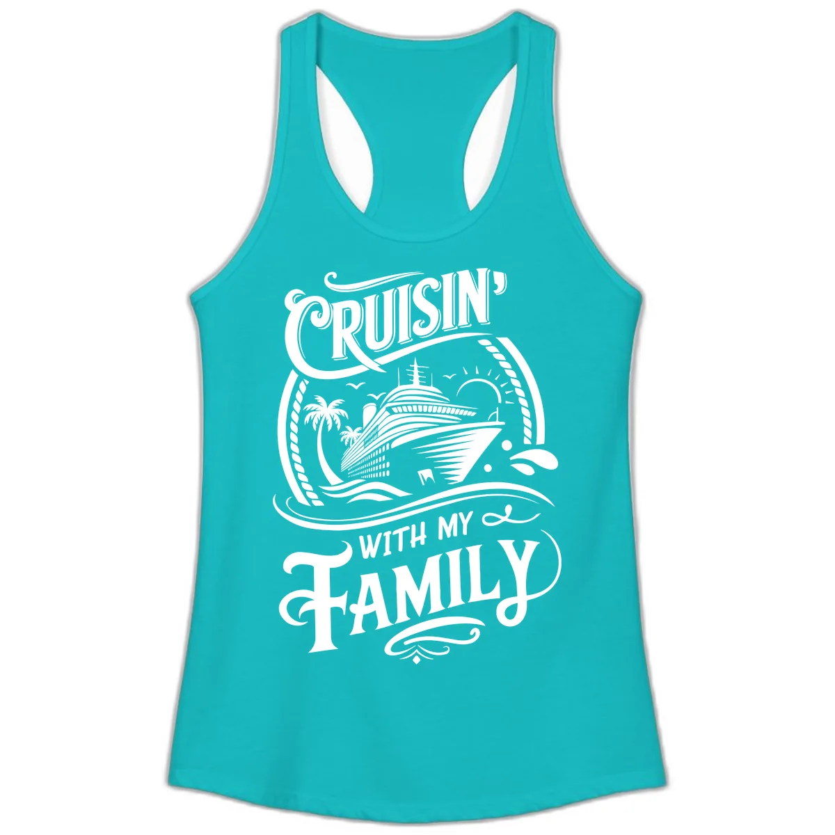 Cruisin With My Family Cruise Design Ladies Tank in Tahiti Blue