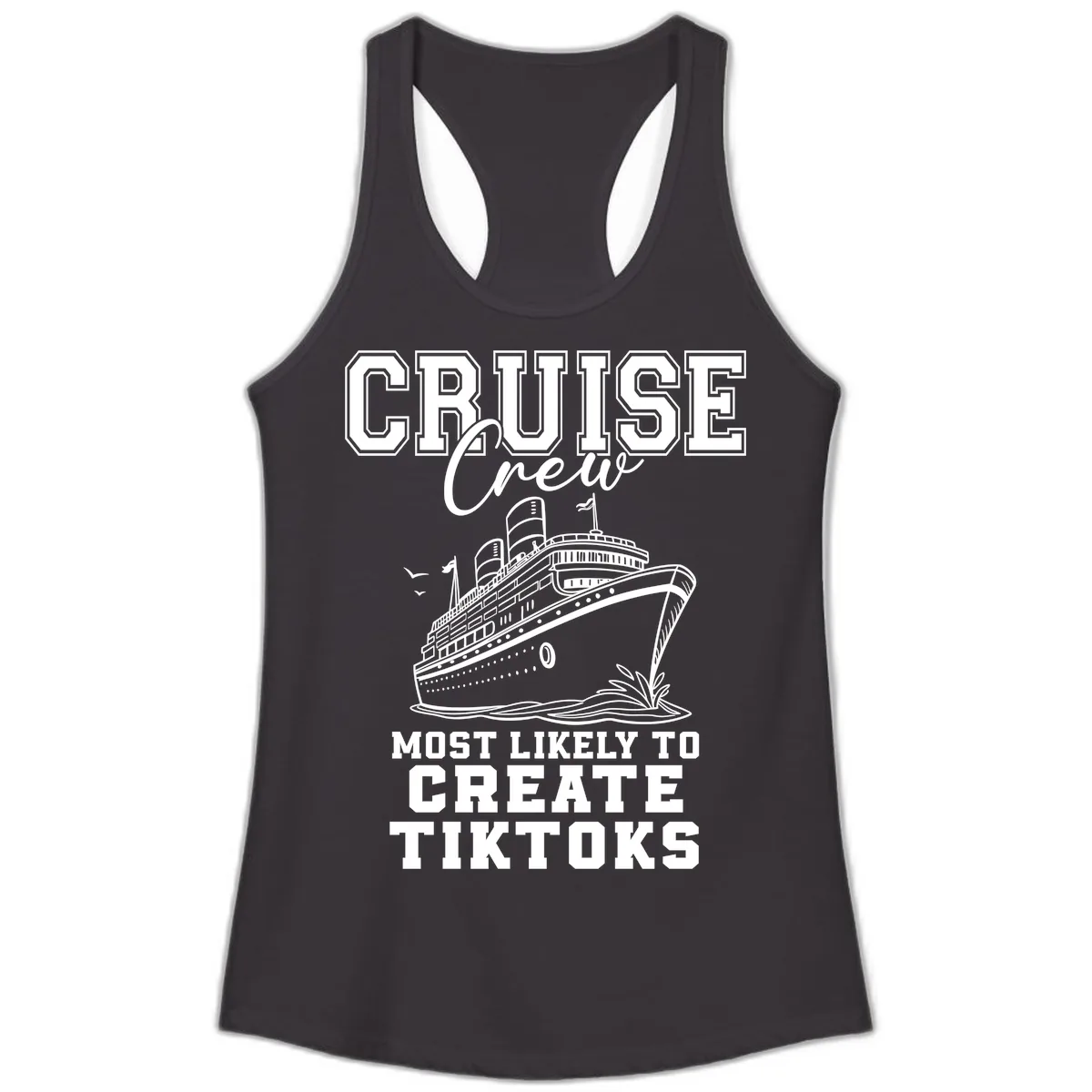 Cruise Crew Most Likely To Create Tiktoks Ladies Tank in Black