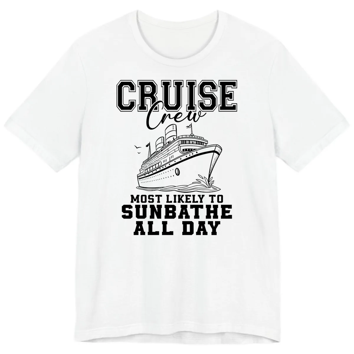 Cruise Crew Most Likely To Sunbathe Premium T-Shirt in White
