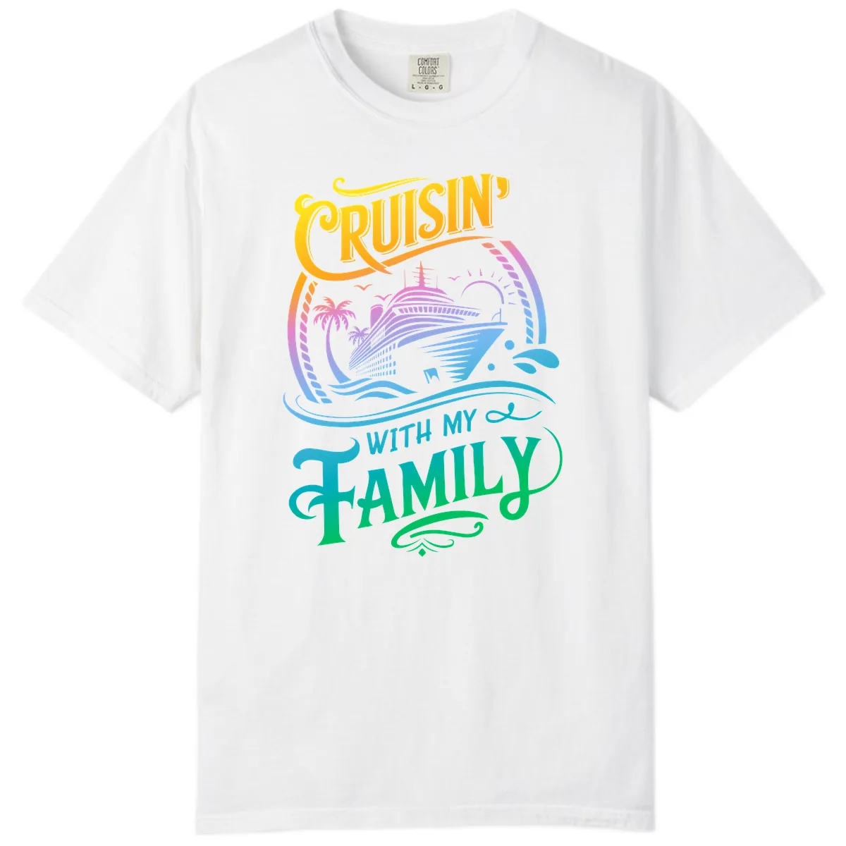 Cruisin With My Family Cruise Design Comfort Color in White