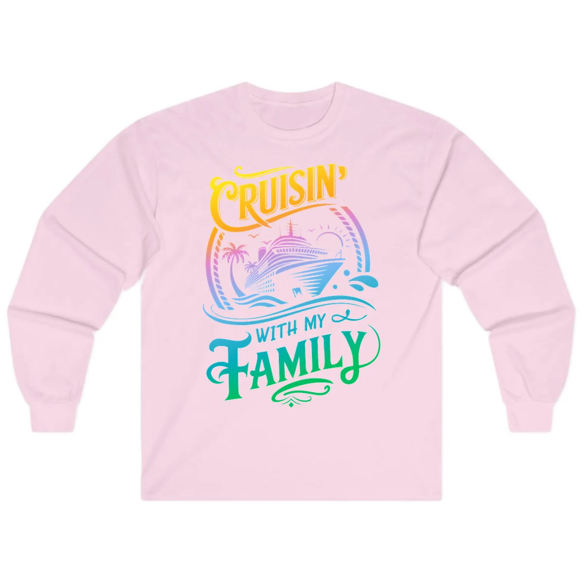 Cruisin With My Family Cruise Design Long Sleeve in Light Pink