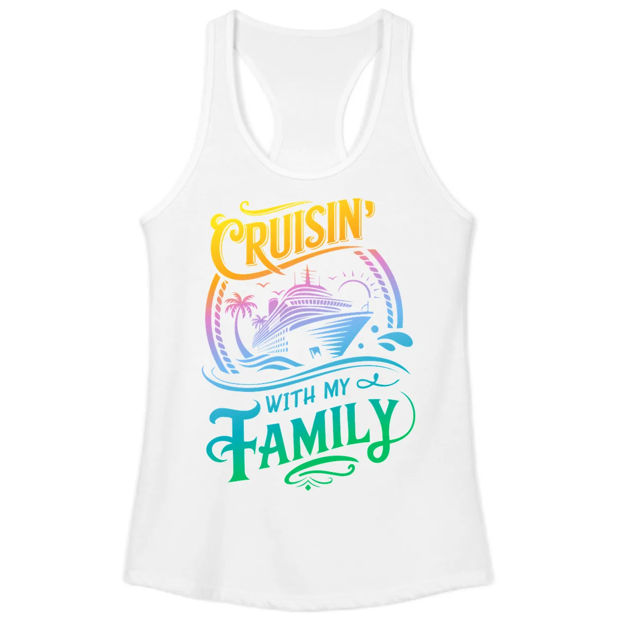 Cruisin With My Family Cruise Design Ladies Tank in White