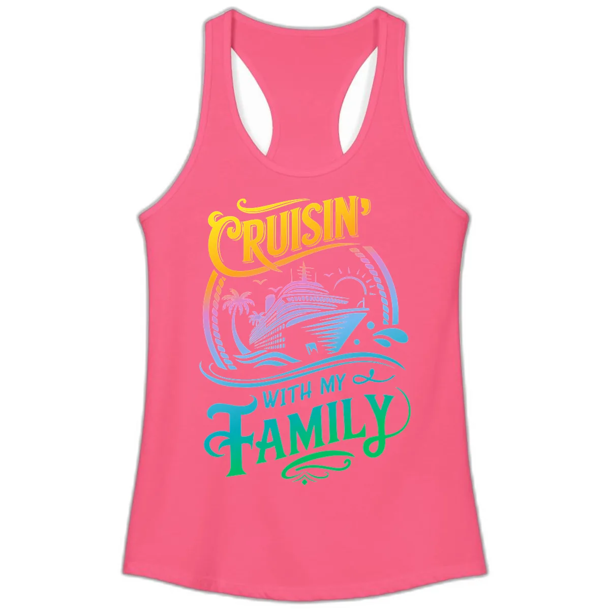 Cruisin With My Family Cruise Design Ladies Tank in Solid Hot Pink