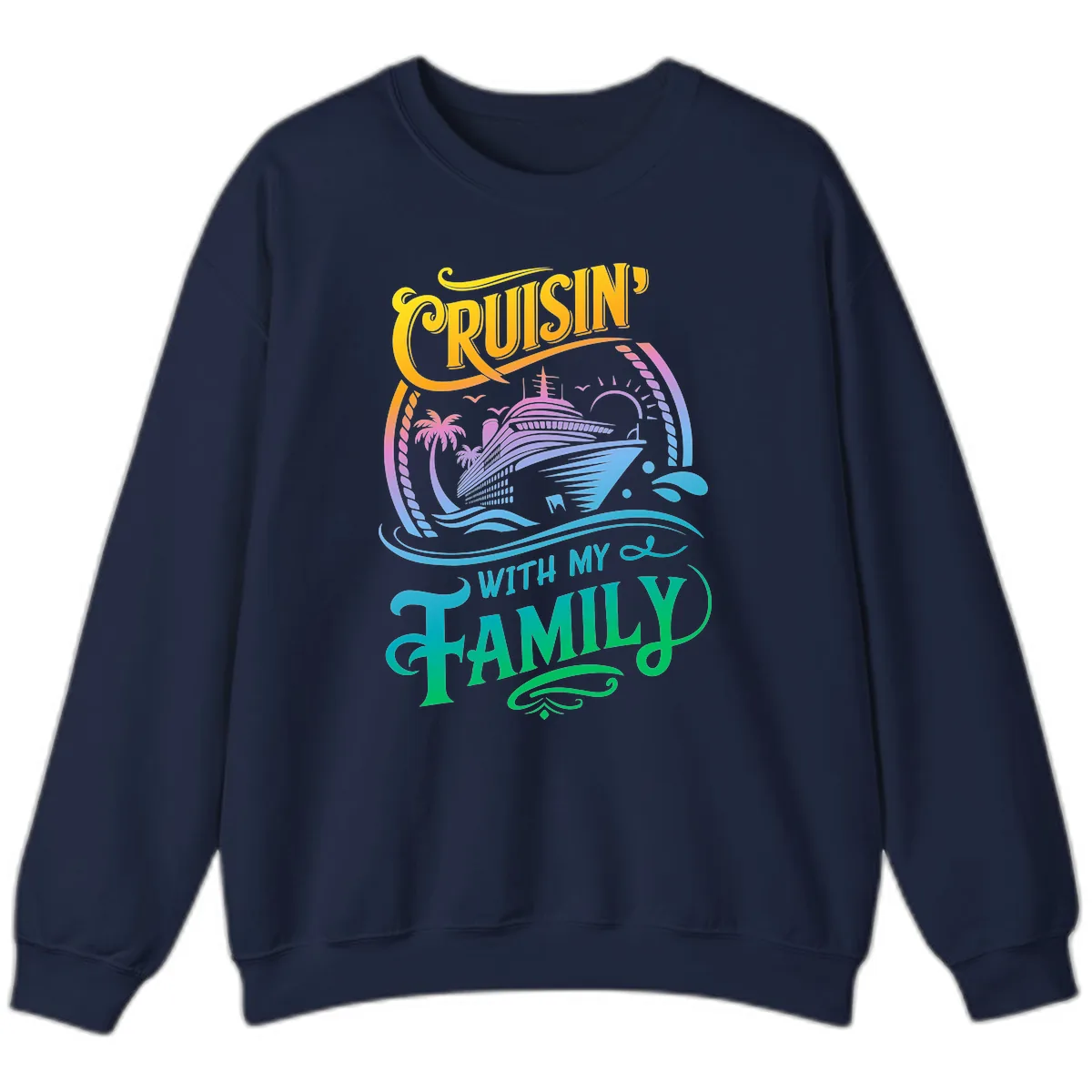 Cruisin With My Family Cruise Design Sweatshirt in Navy