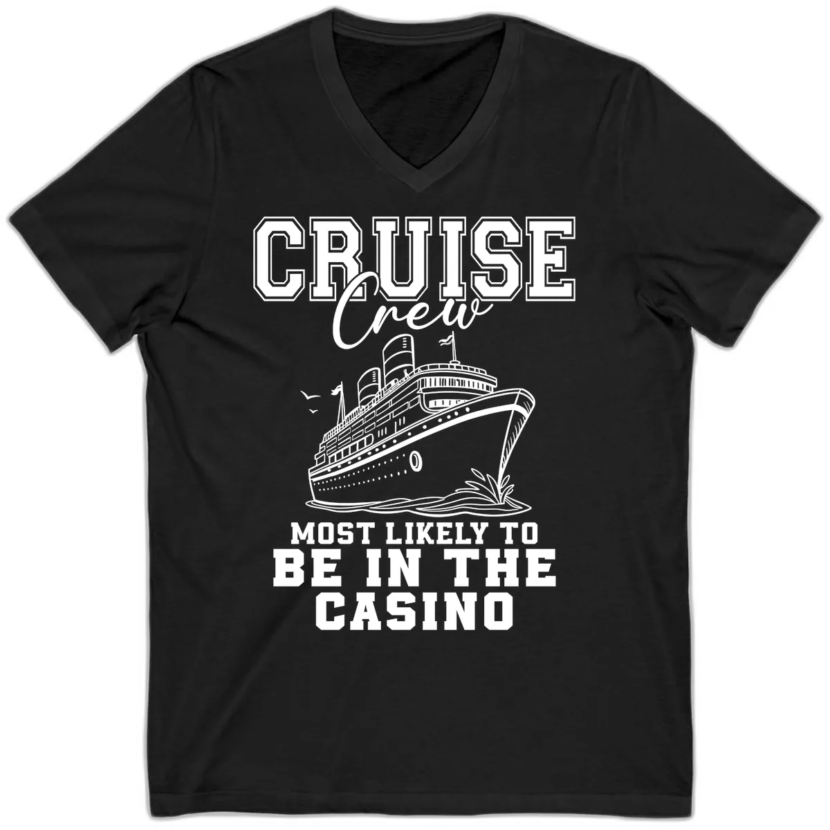Cruise Crew Casino Humor V-Neck in Black