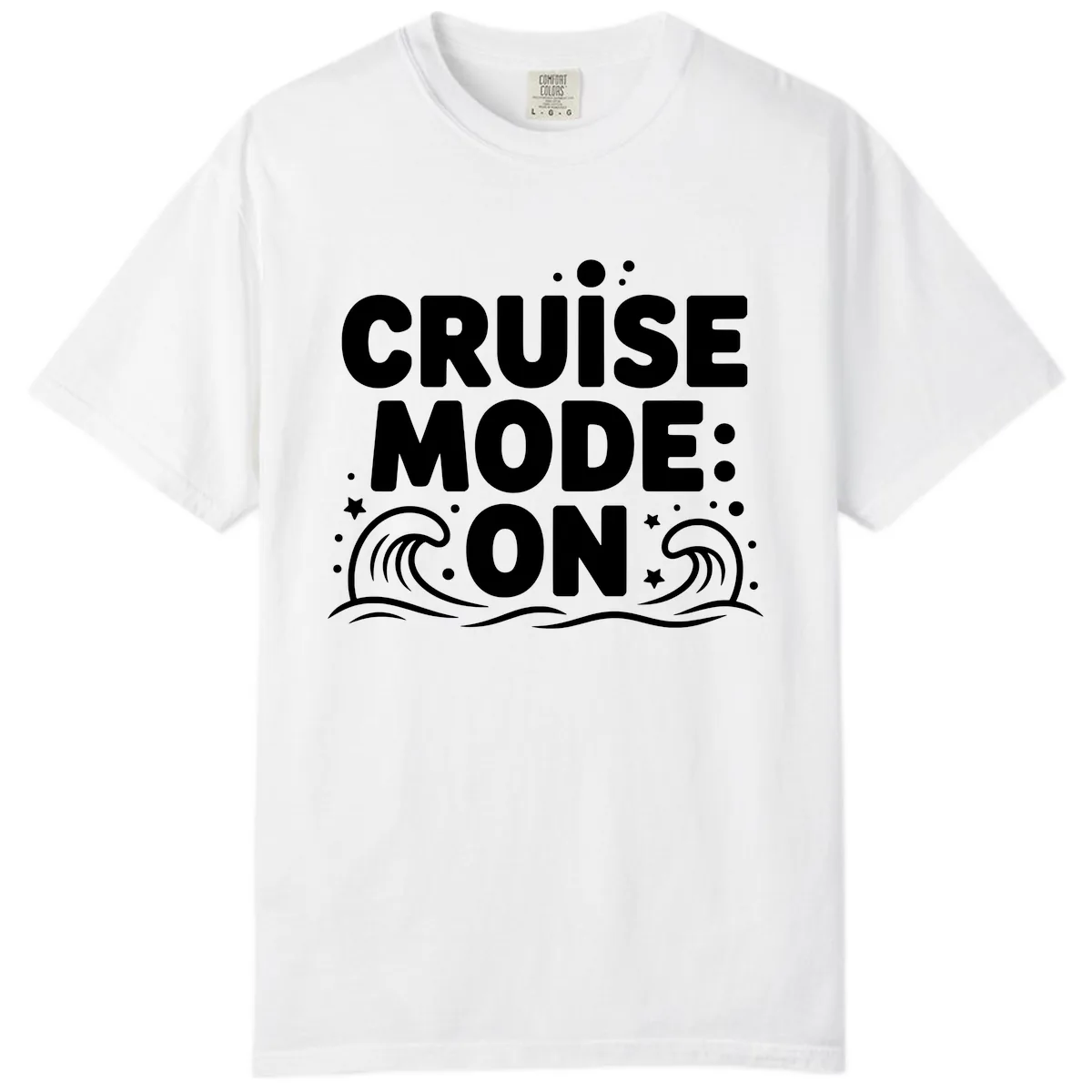 Cruise Mode On Typography Comfort Color in White