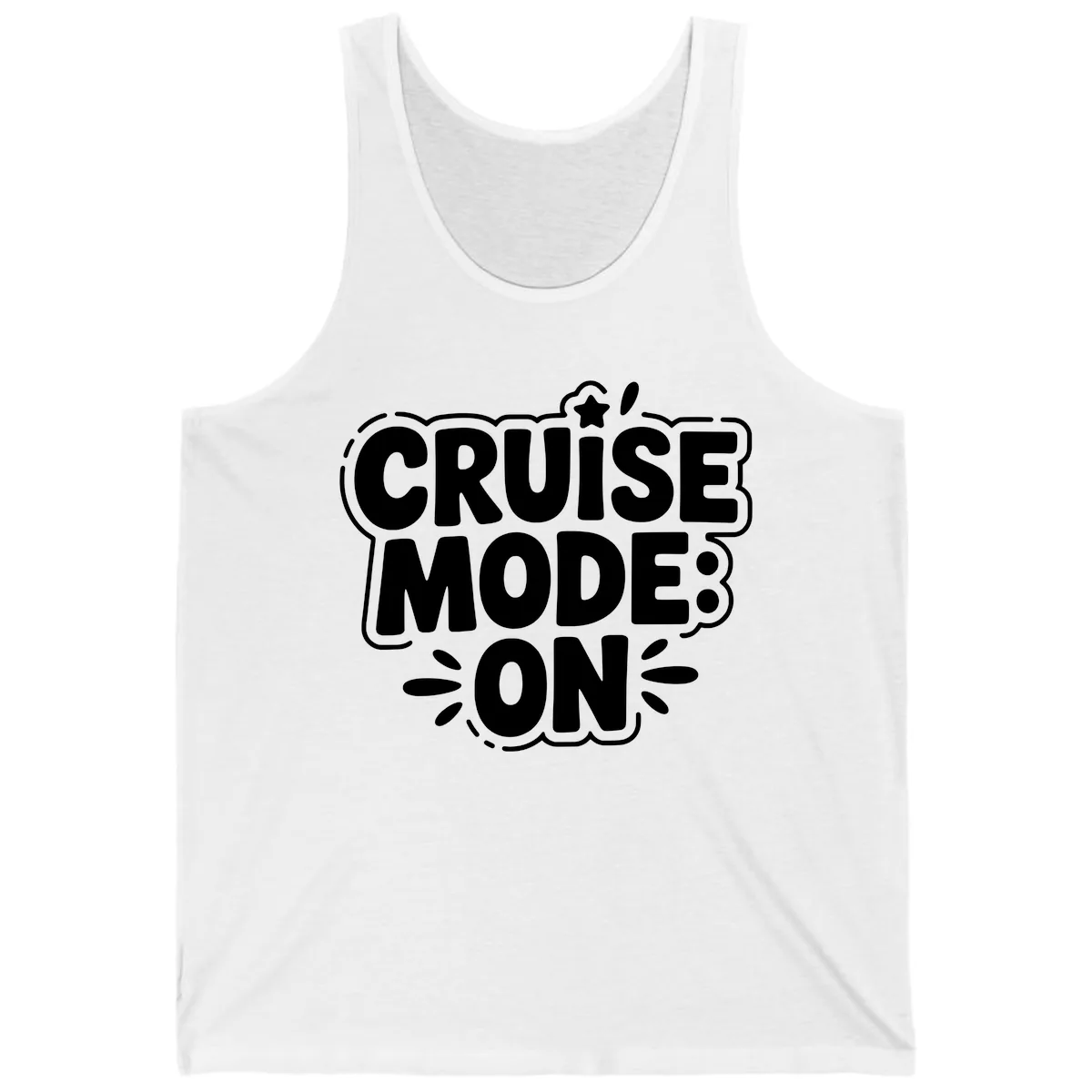 Cruise Mode On Slogan Tank in White