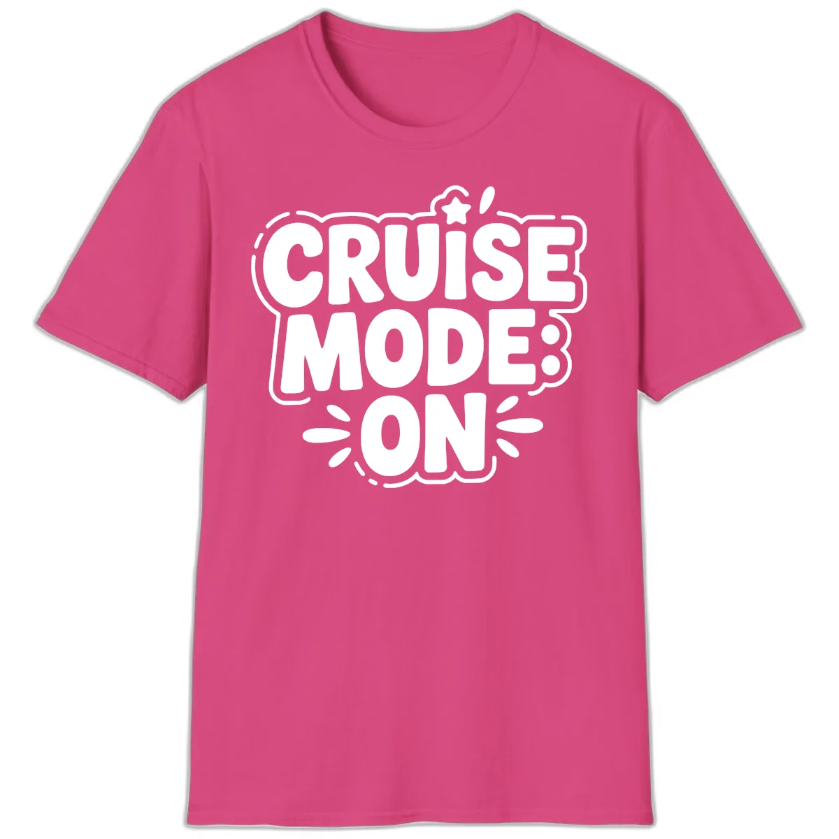 Cruise Mode On Slogan T-Shirt in Heliconia