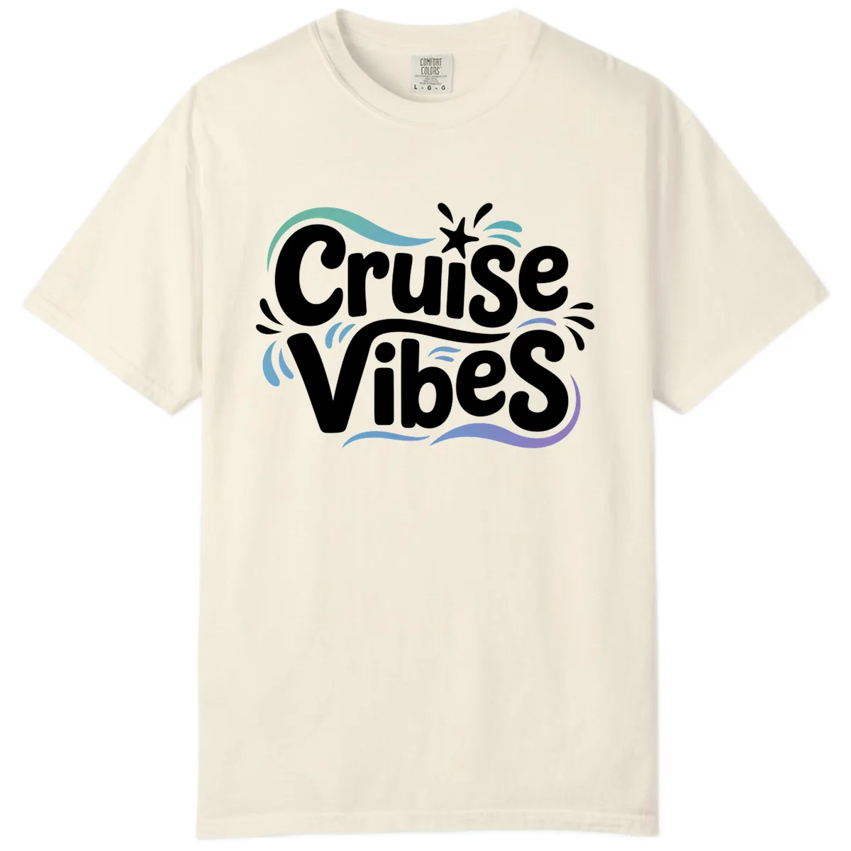 Cruise Vibes Fun Typography Comfort Color in Ivory