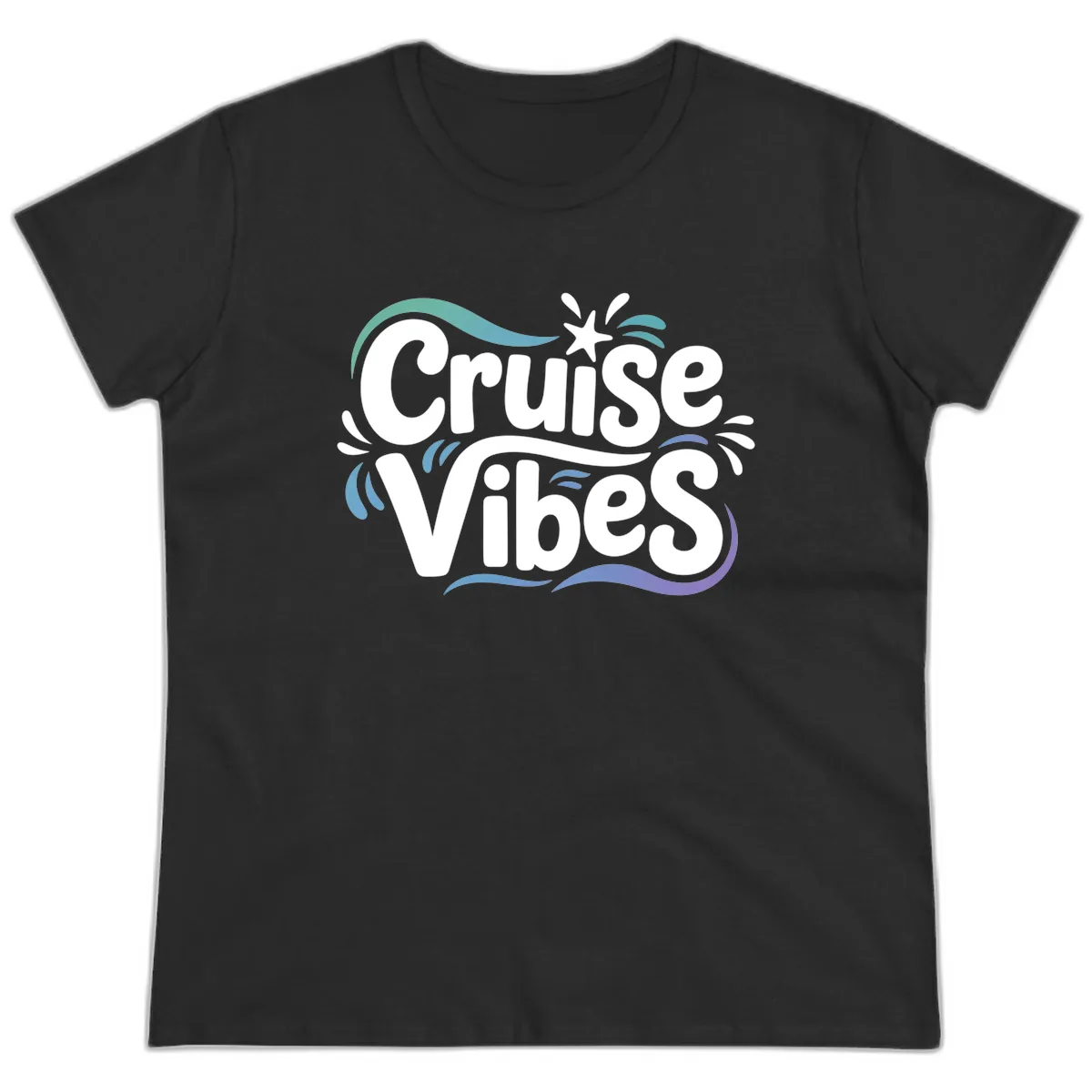 Cruise Vibes Fun Typography Ladies Tee in Black