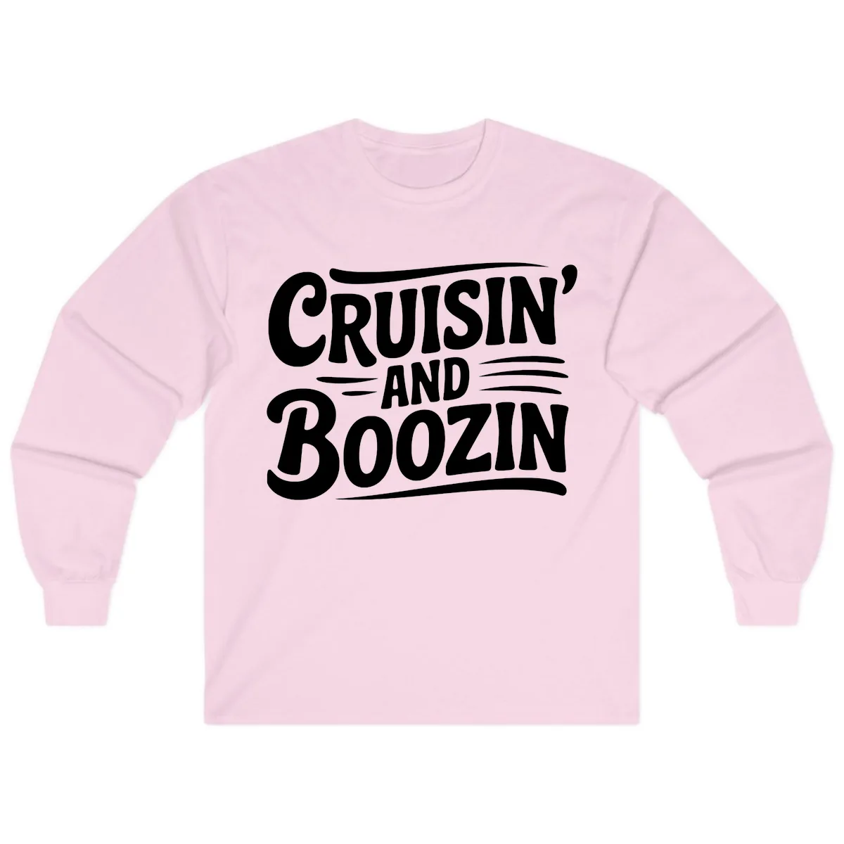 Cruisin And Boozin Fun Slogan Long Sleeve in Light Pink
