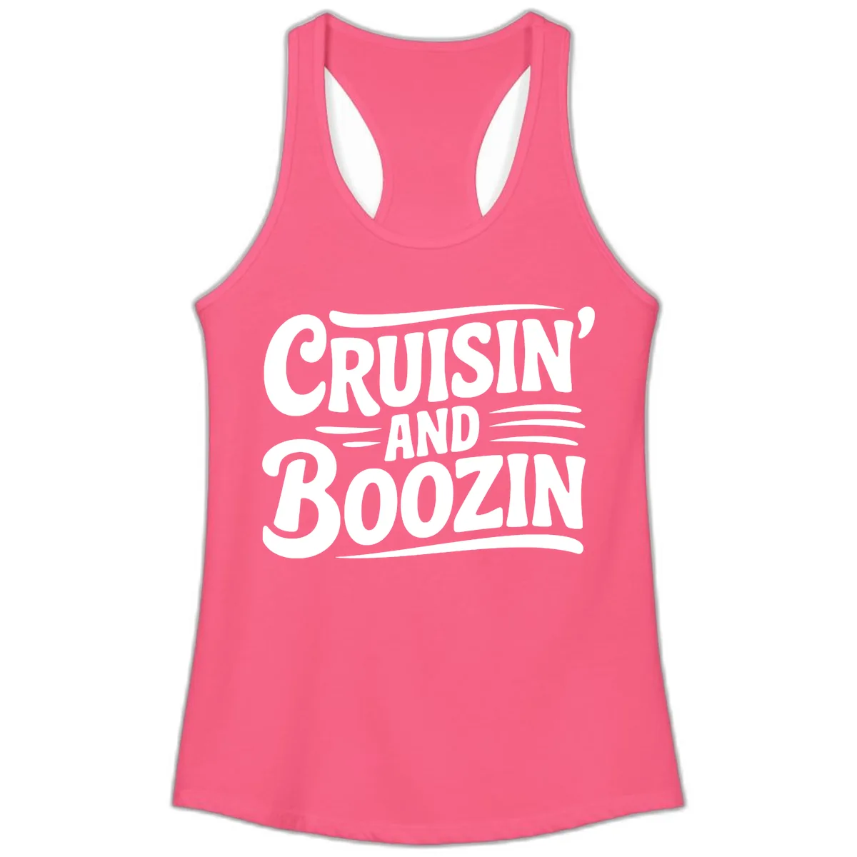 Cruisin And Boozin Fun Slogan Ladies Tank in Solid Hot Pink