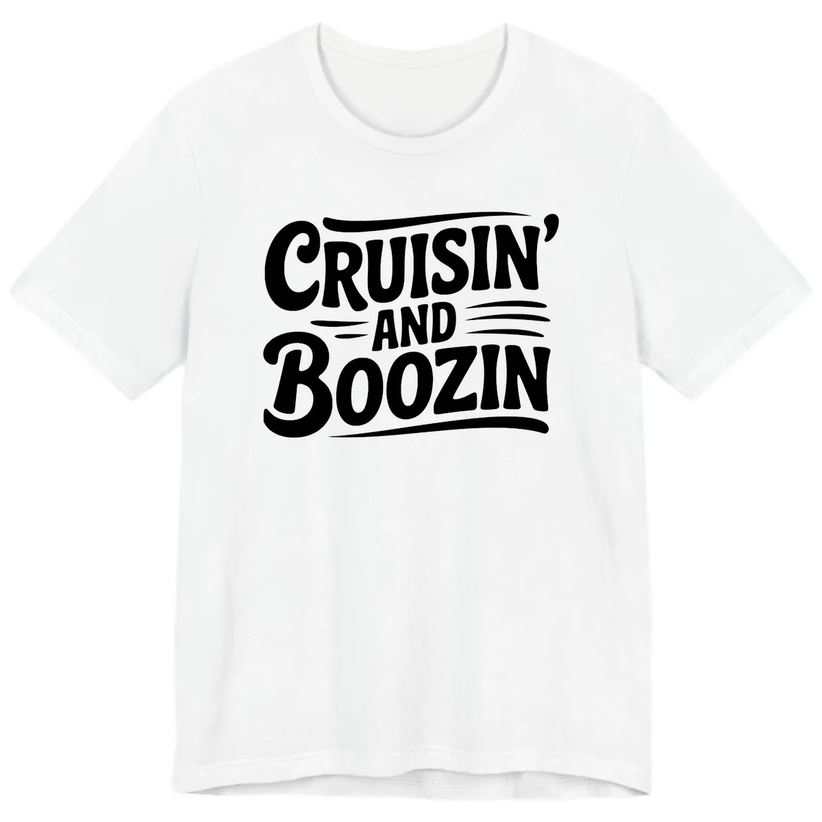 Cruisin And Boozin Fun Slogan Premium T-Shirt in White