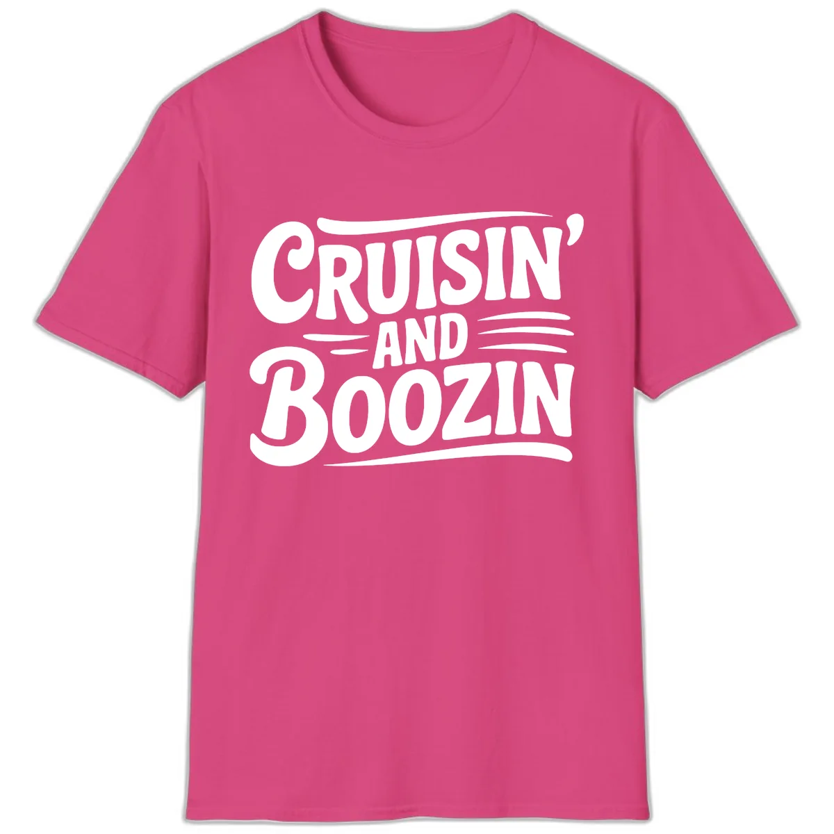 Cruisin And Boozin Fun Slogan T-Shirt in Heliconia
