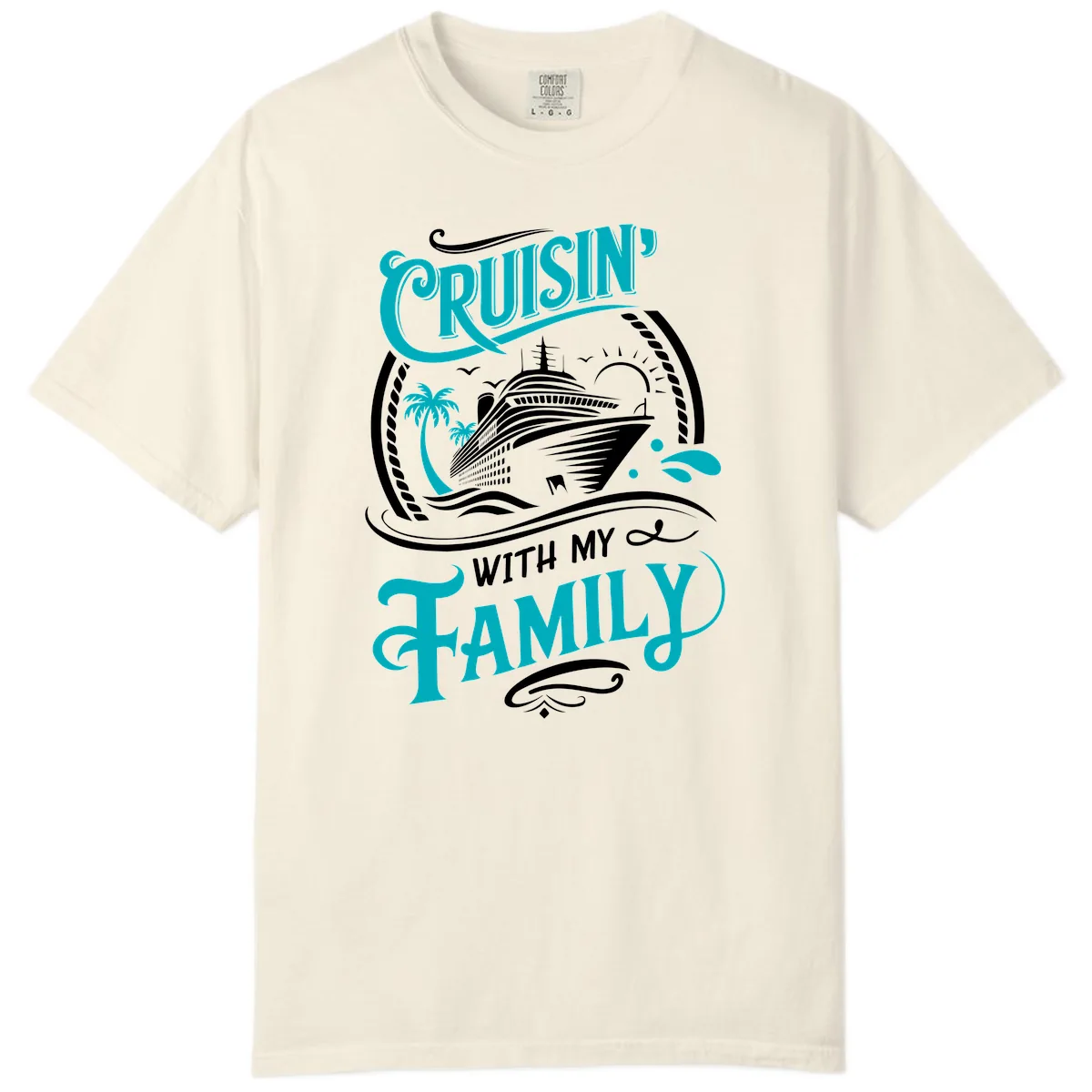 Cruisin' With My Family Cruise Design Comfort Color in Ivory