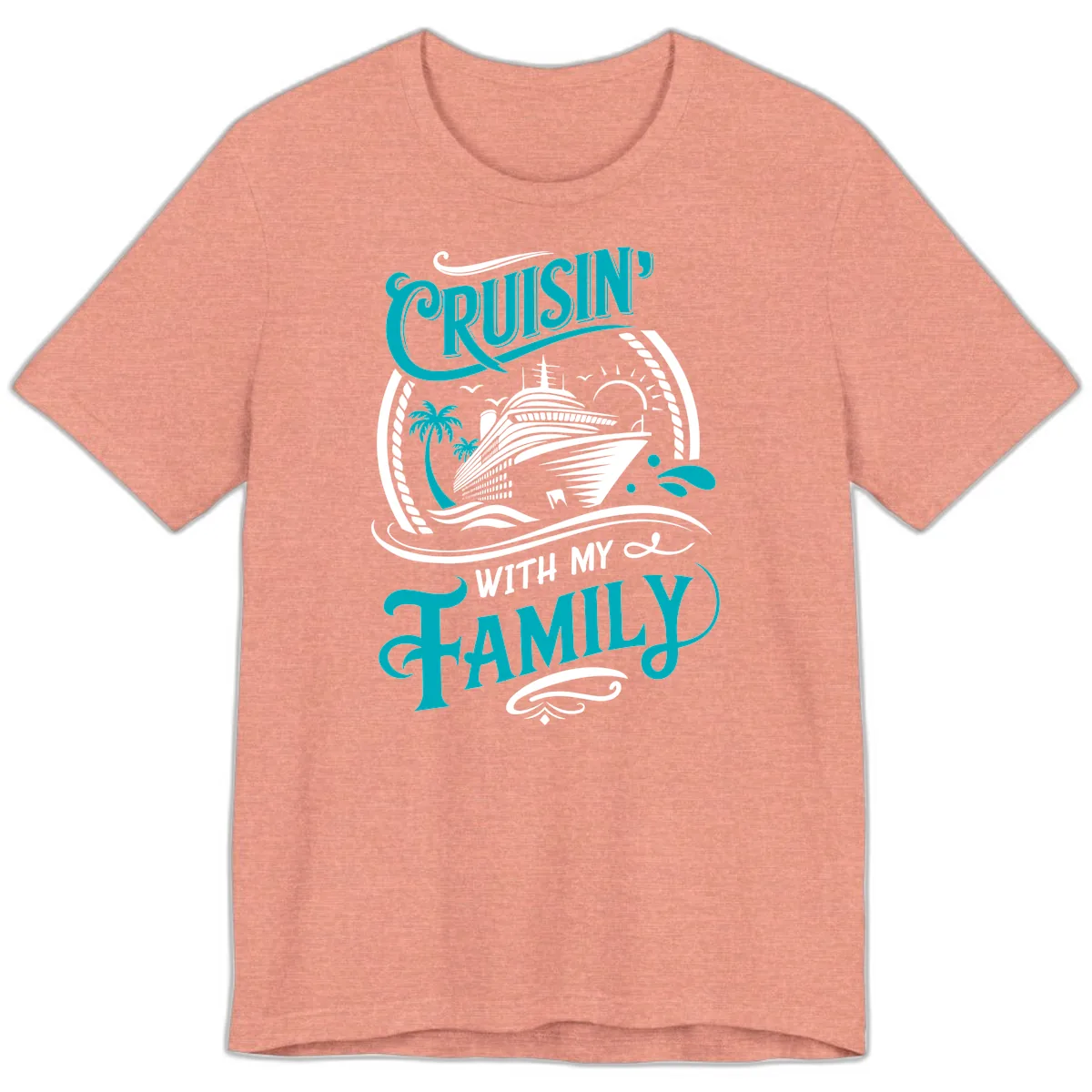 Cruisin' With My Family Cruise Design Premium T-Shirt in Heather Sunset