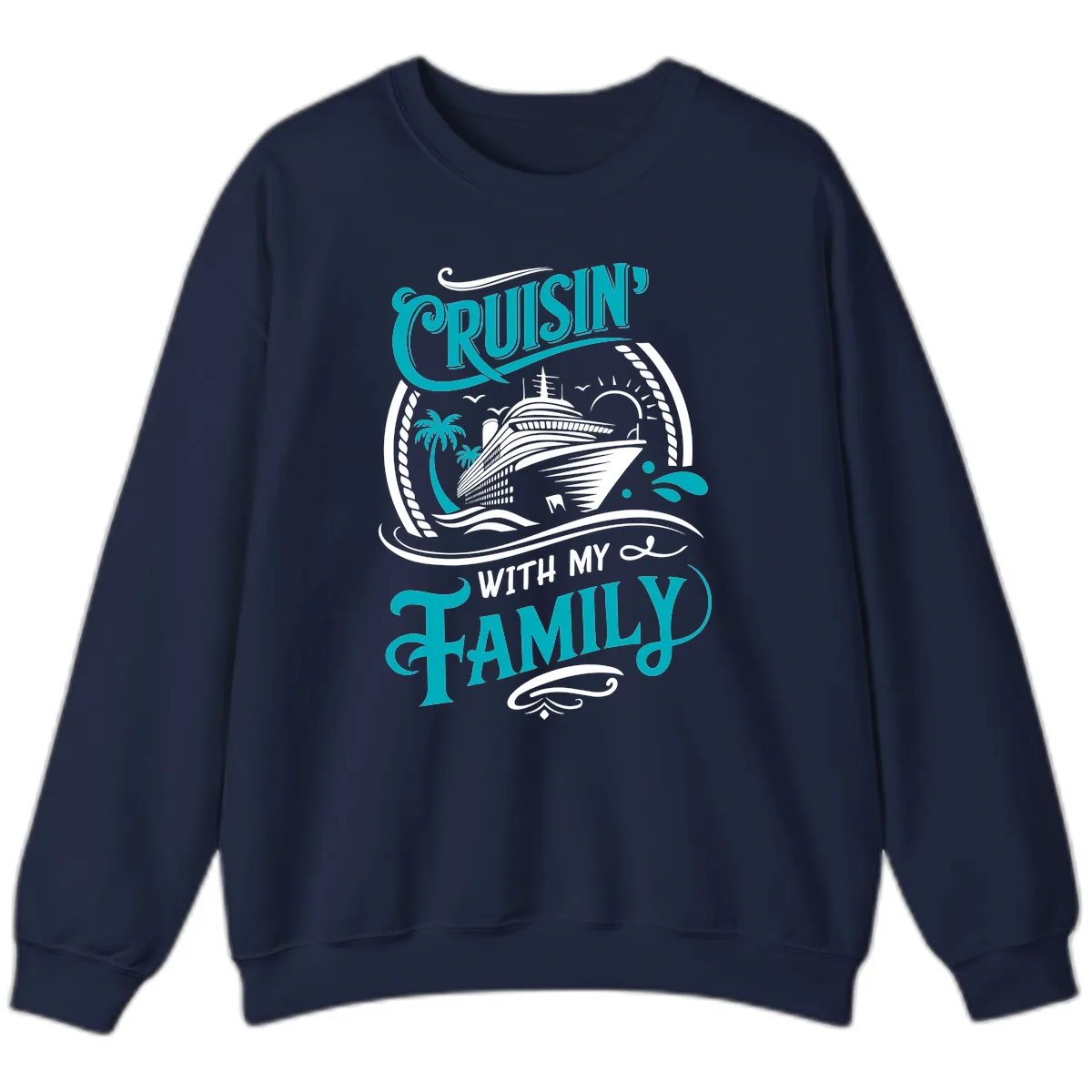 Cruisin' With My Family Cruise Design Sweatshirt in Navy