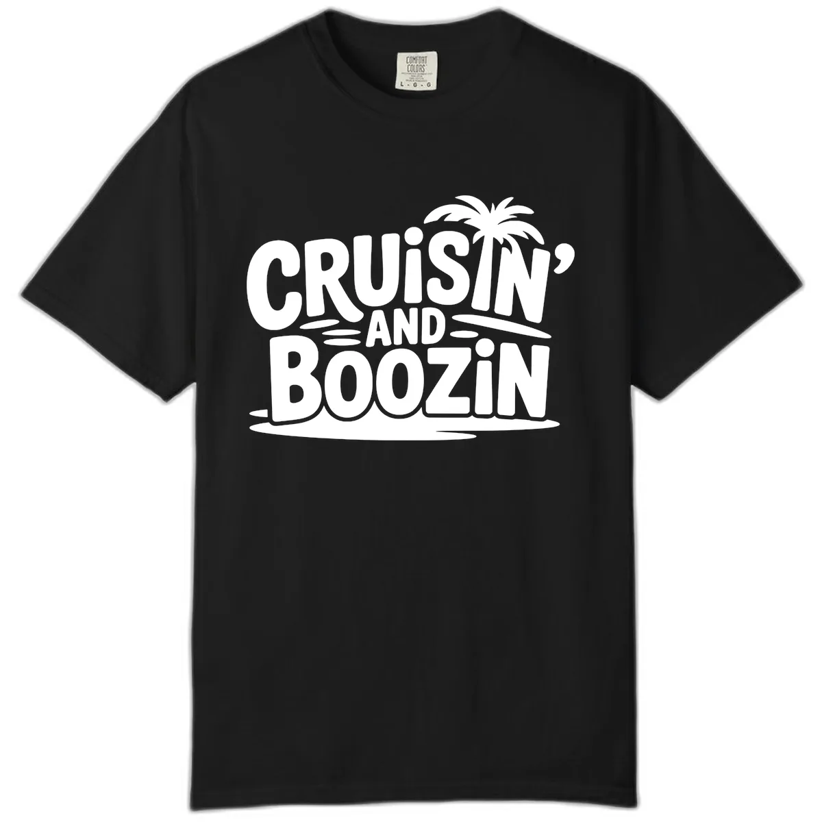 Cruisin' And Boozin' Palm Tree Comfort Color in Black