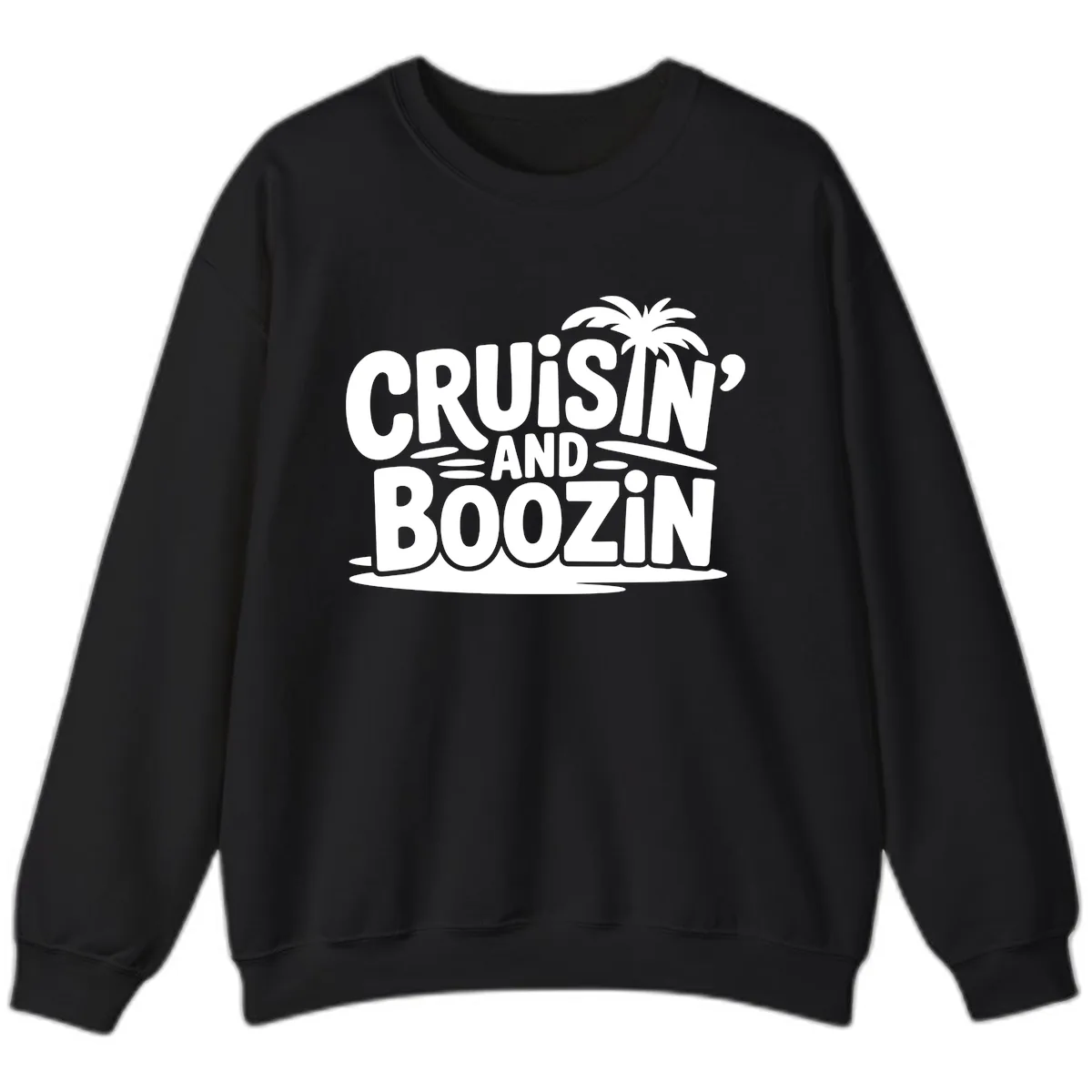 Cruisin' And Boozin' Palm Tree Sweatshirt in Black