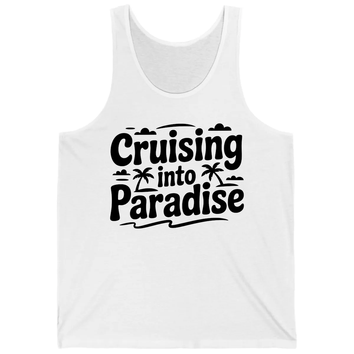 Cruising Into Paradise Tank in White
