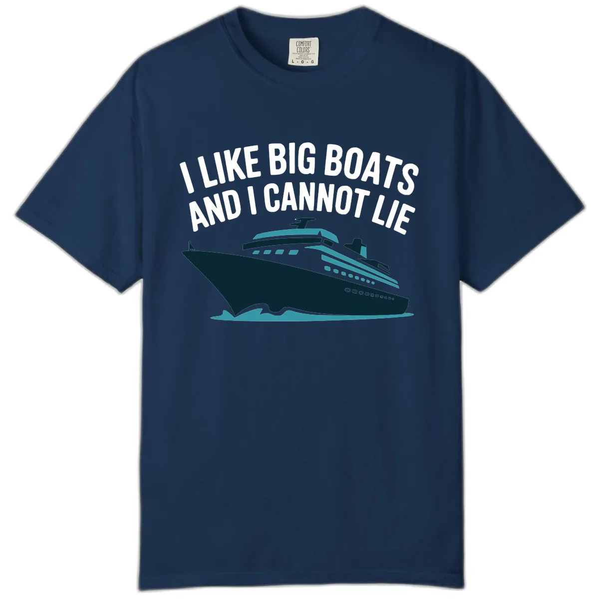 I Like Big Boats And I Cannot Lie Comfort Color in Navy