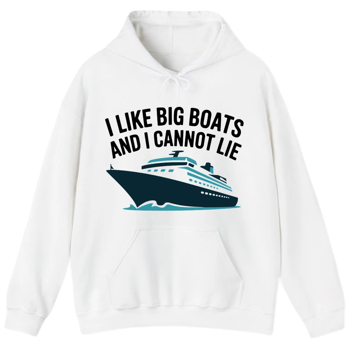 I Like Big Boats And I Cannot Lie Hoodie in White