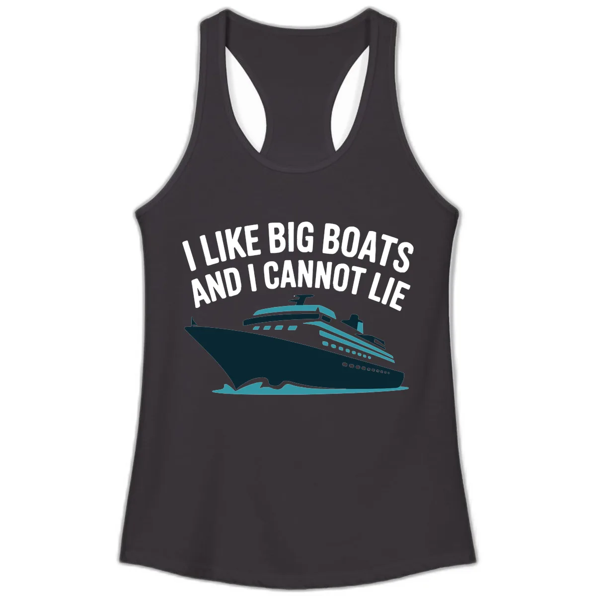 I Like Big Boats And I Cannot Lie Ladies Tank in Black