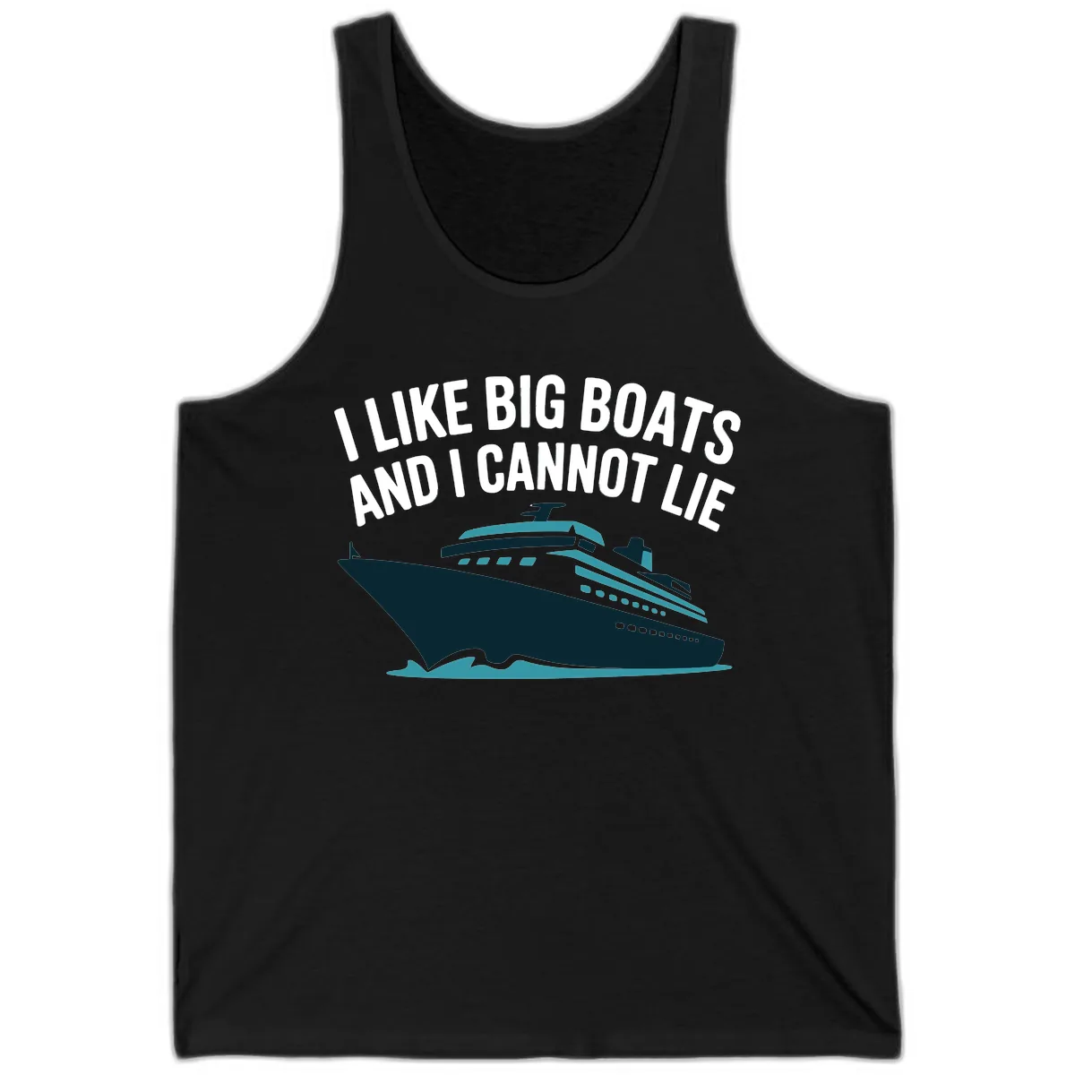 I Like Big Boats And I Cannot Lie Tank in Black