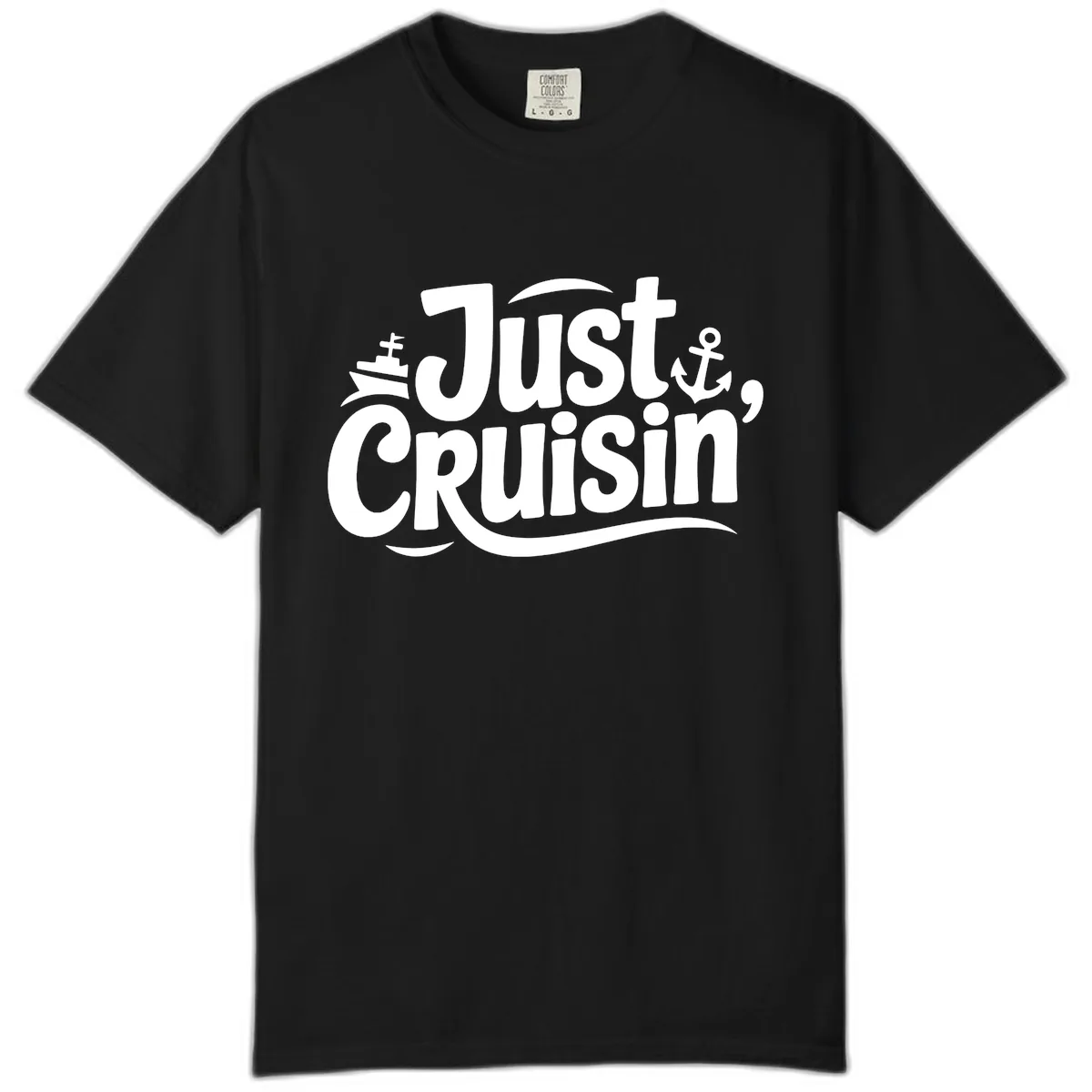 Just Cruisin' with Ship and Anchor Comfort Color in Black