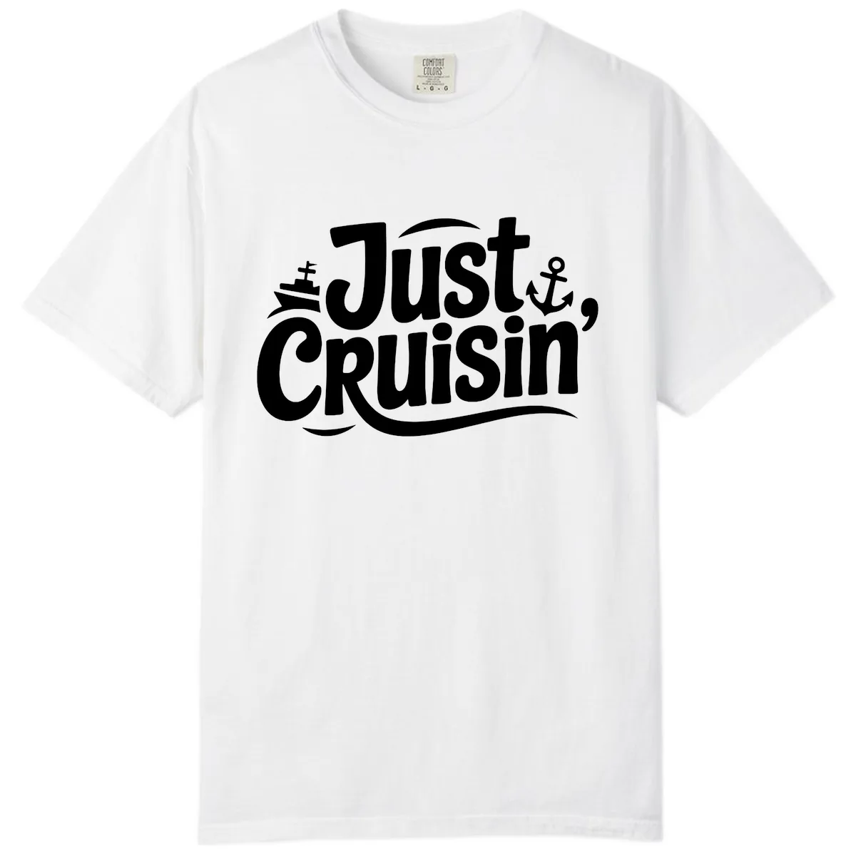 Just Cruisin' with Ship and Anchor Comfort Color in White