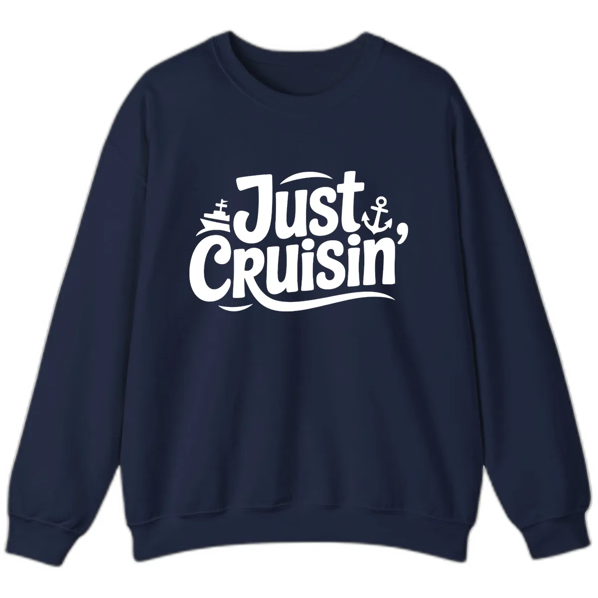 Just Cruisin' with Ship and Anchor Sweatshirt in Navy