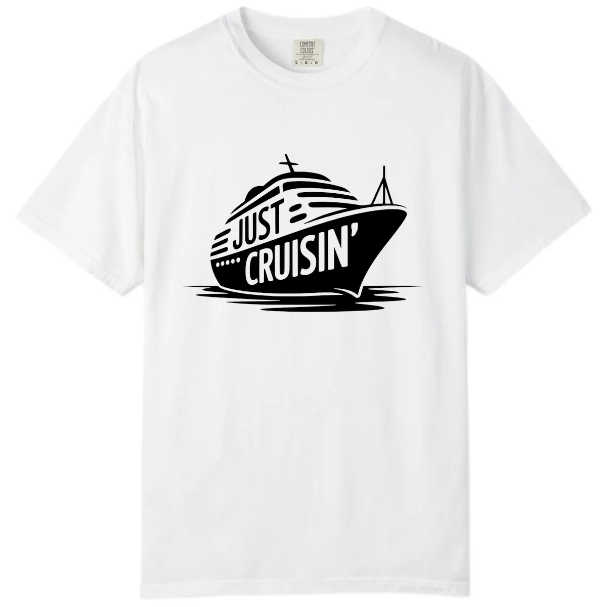 Just Cruisin' Cruise Ship Design Comfort Color in White