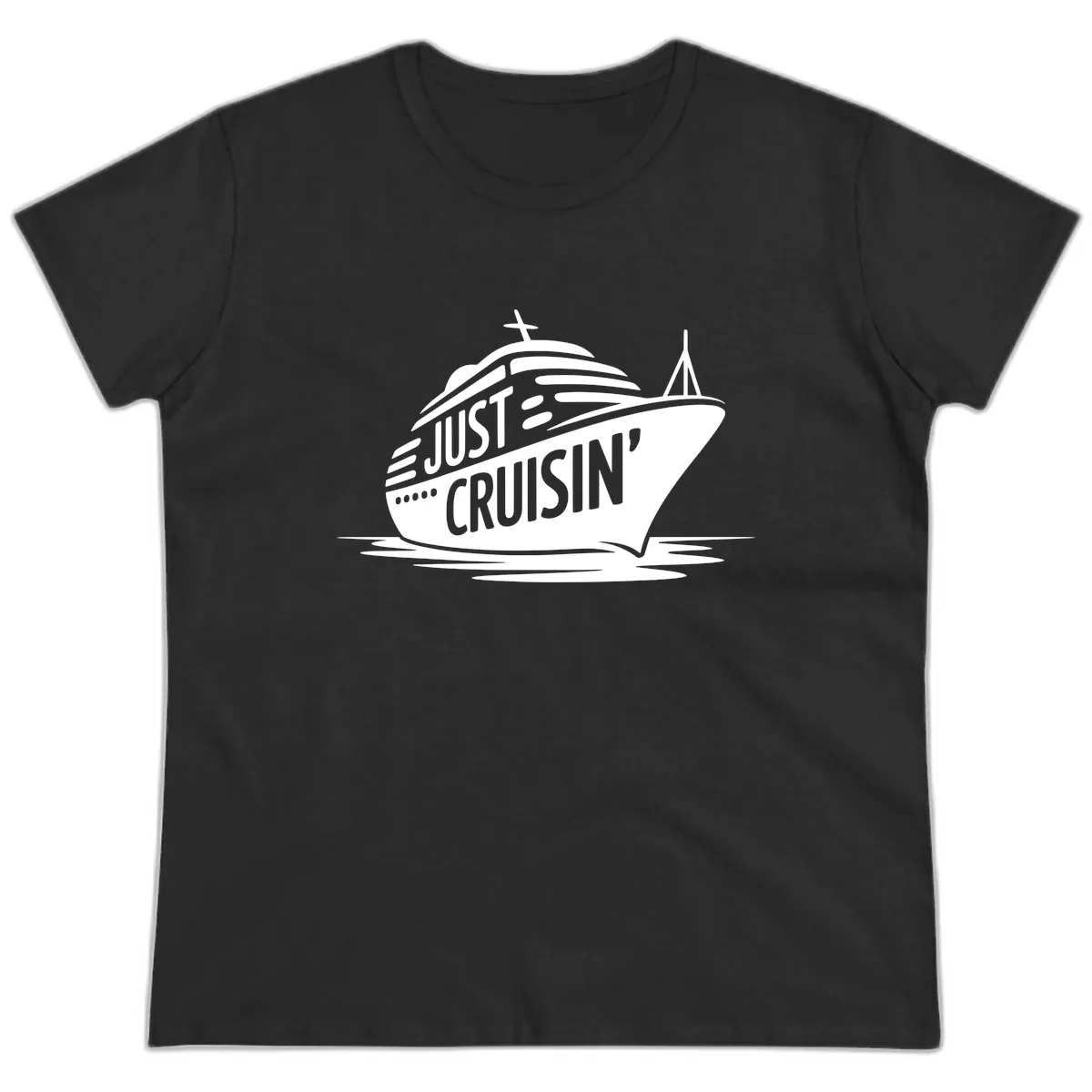 Just Cruisin' Cruise Ship Design Ladies Tee in Black