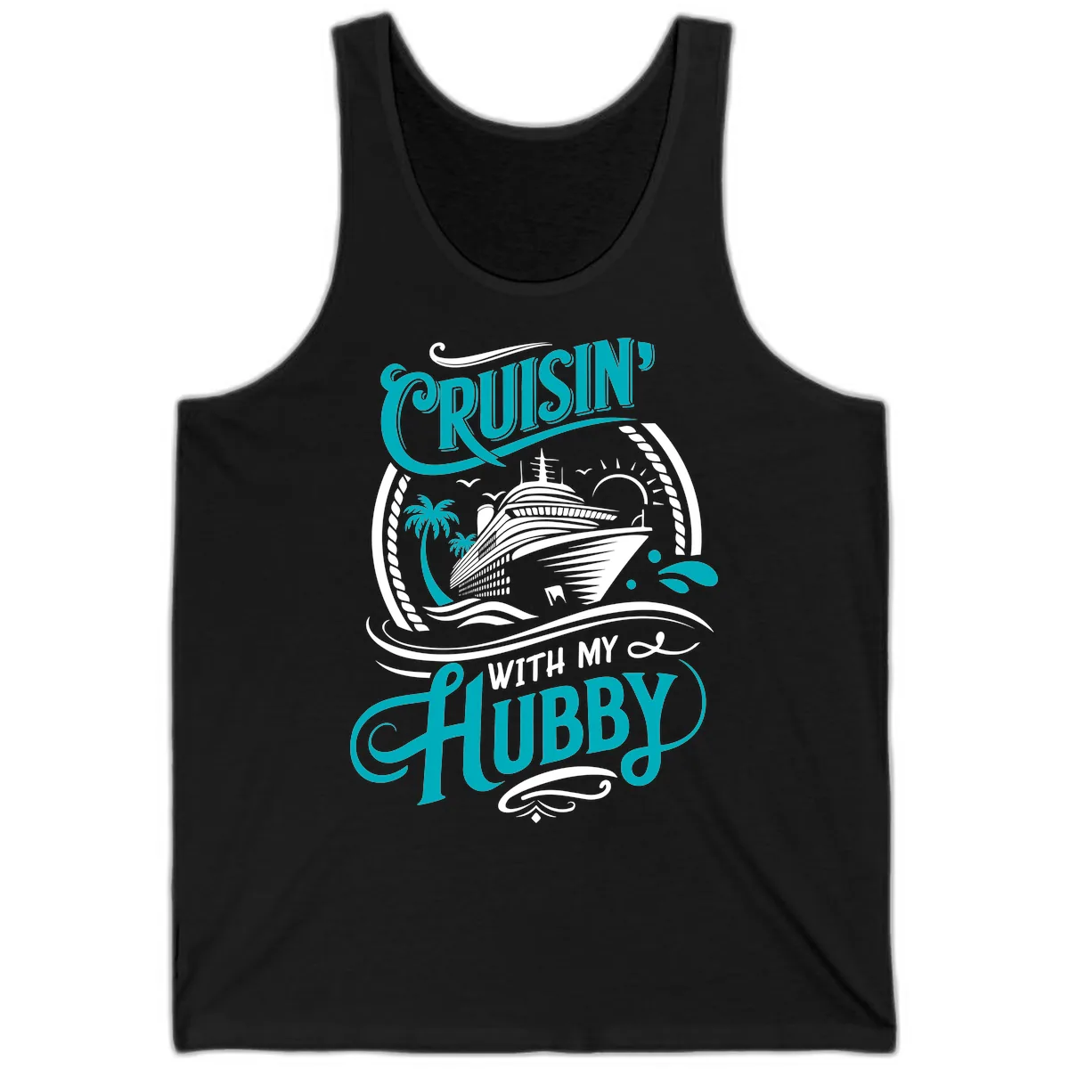 Cruisin With My Hubby Cruise Ship Design Tank in Black