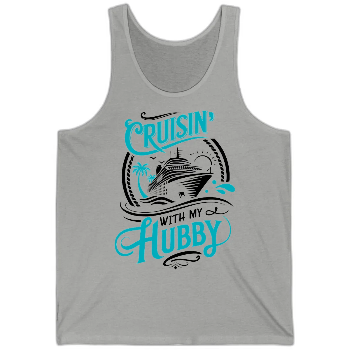 Cruisin With My Hubby Cruise Ship Design Tank in Athletic Heather
