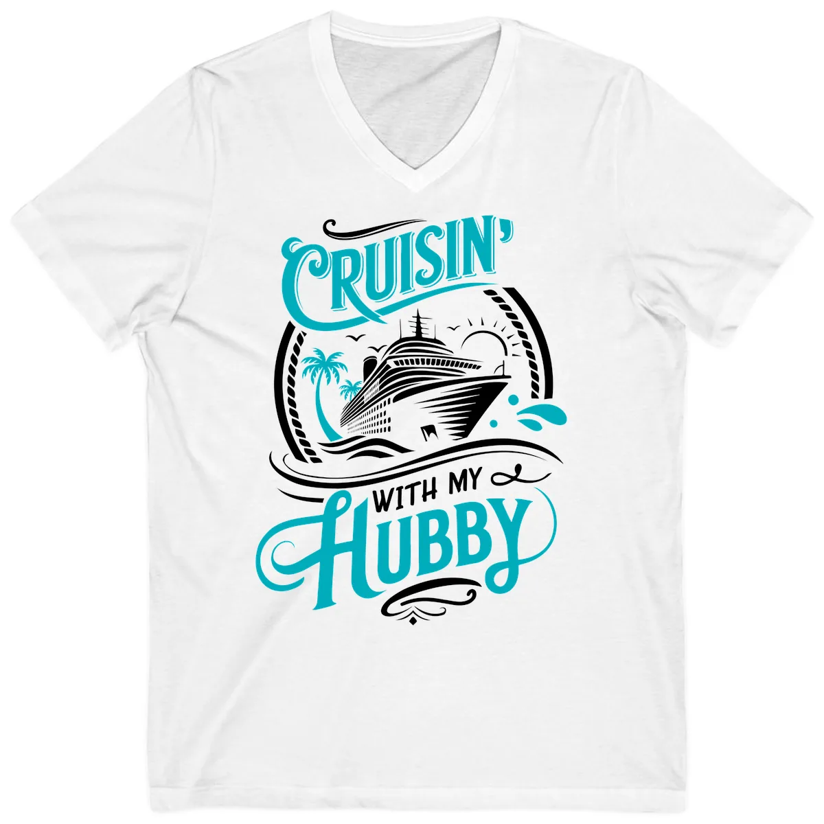 Cruisin With My Hubby Cruise Ship Design V-Neck in White