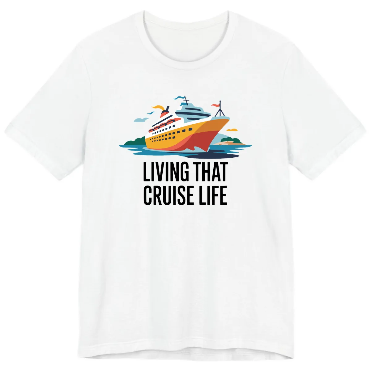Living That Cruise Life Premium T-Shirt in White
