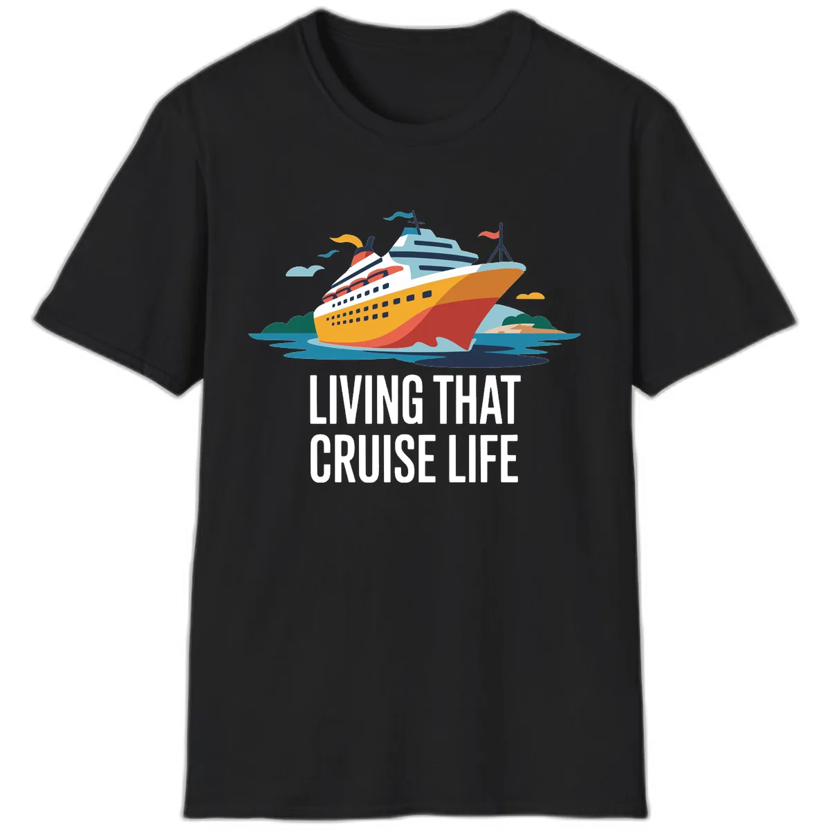 Living That Cruise Life T-Shirt in Black