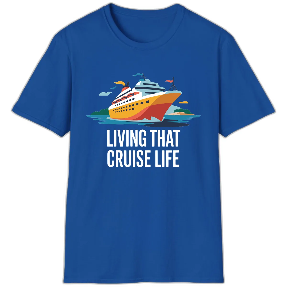 Living That Cruise Life T-Shirt in Royal