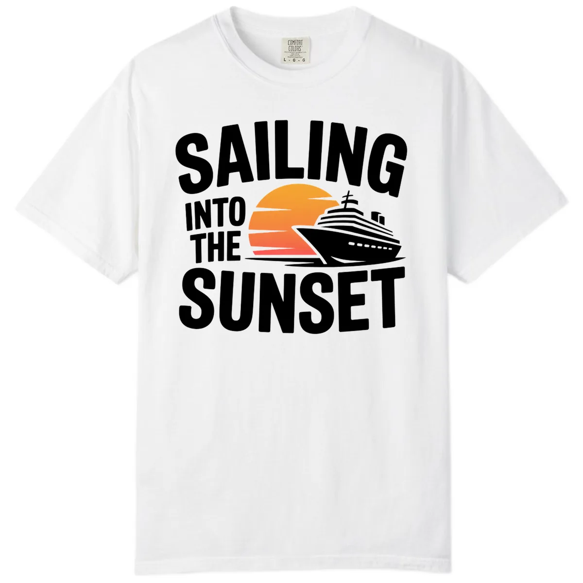 Sailing Into The Sunset Cruise Design Comfort Color in White