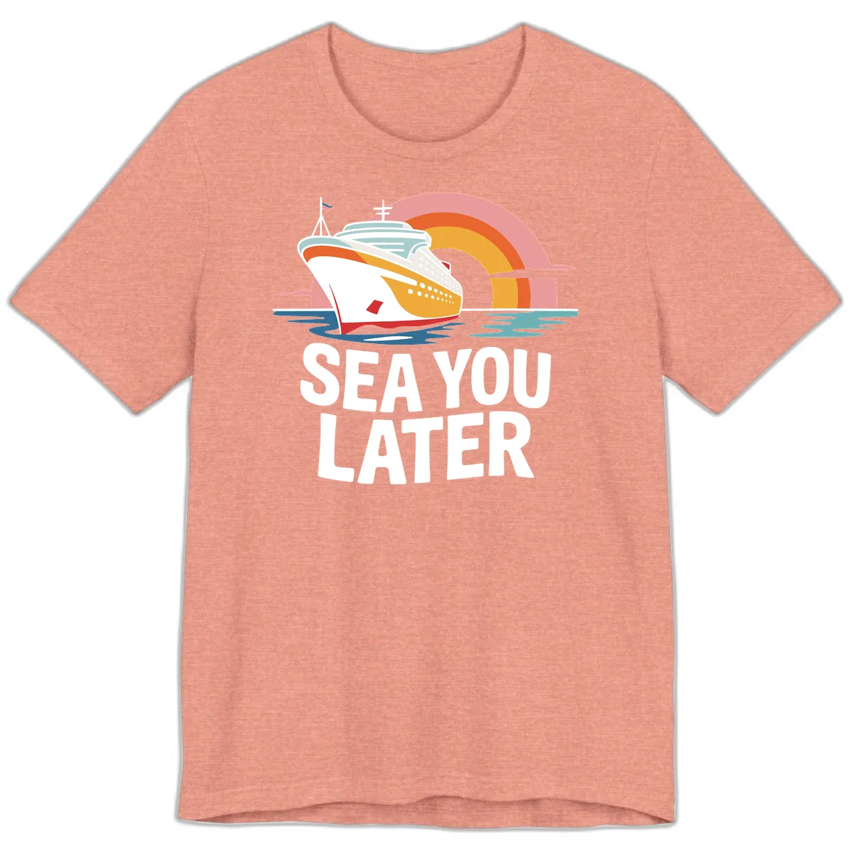 Sea You Later Cruise Ship Premium T-Shirt in Heather Sunset