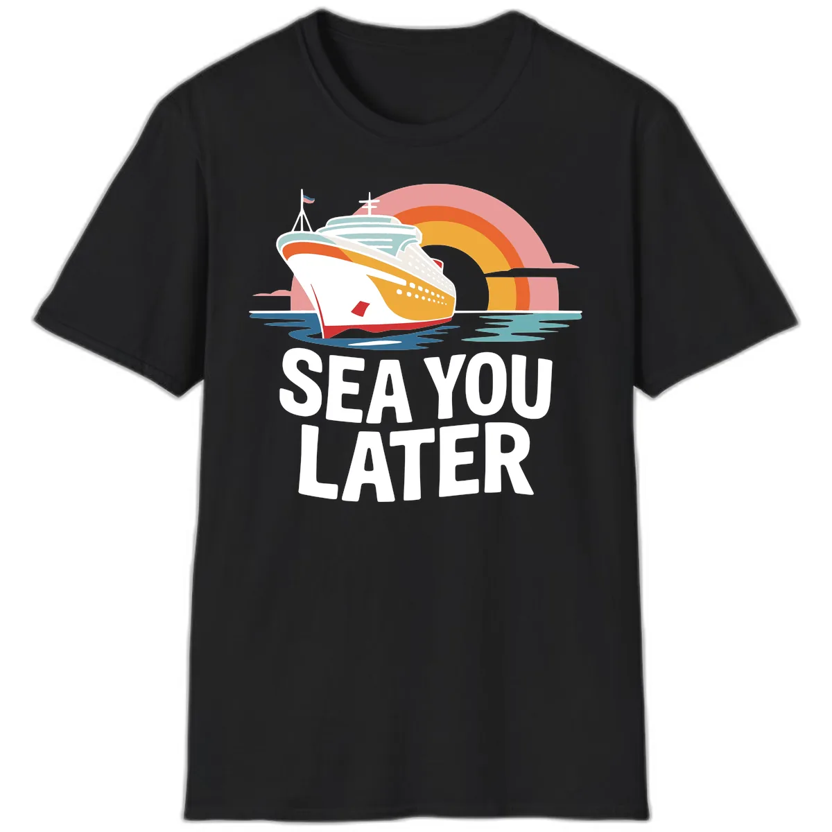 Sea You Later Cruise Ship T-Shirt in Black