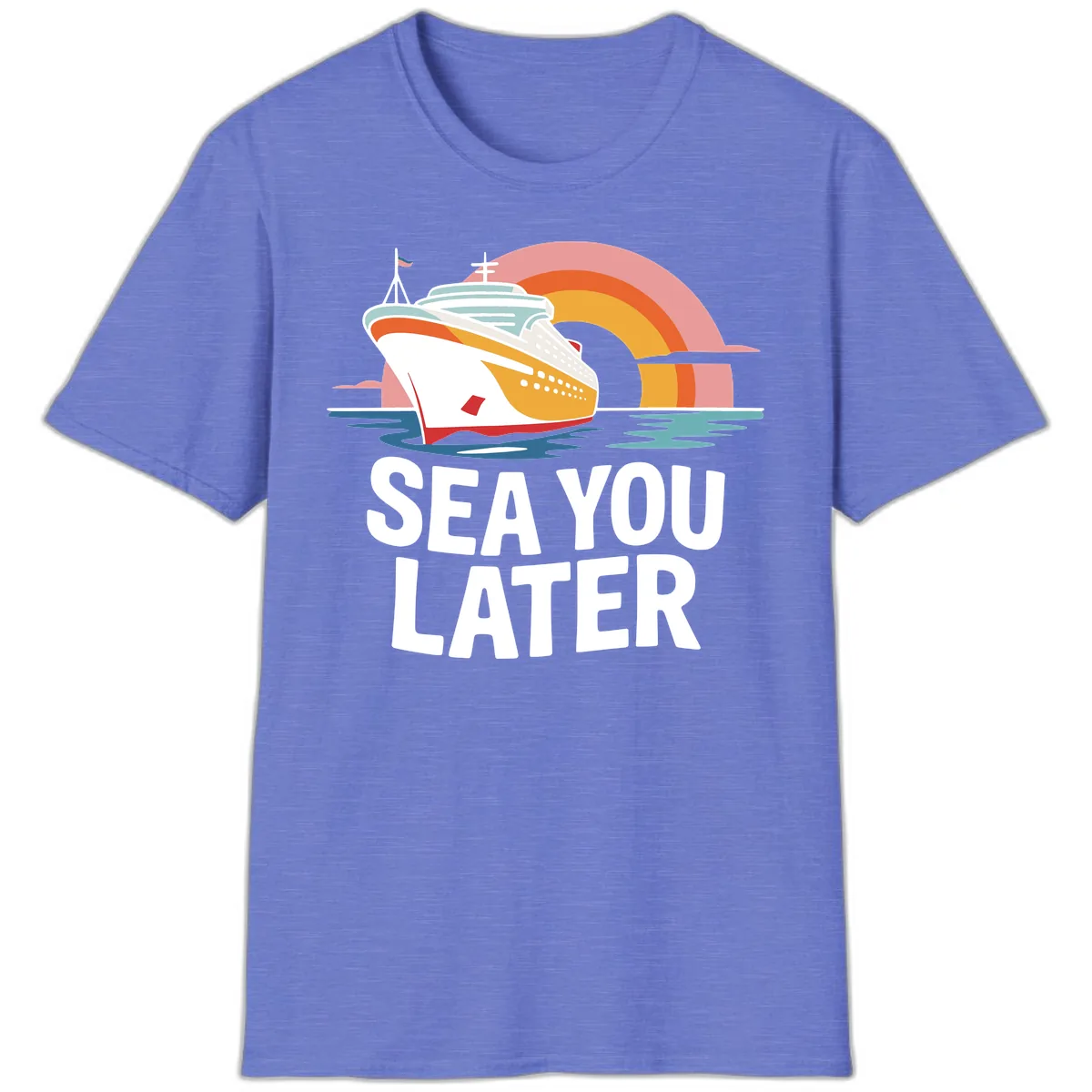 Sea You Later Cruise Ship T-Shirt in Heather Royal