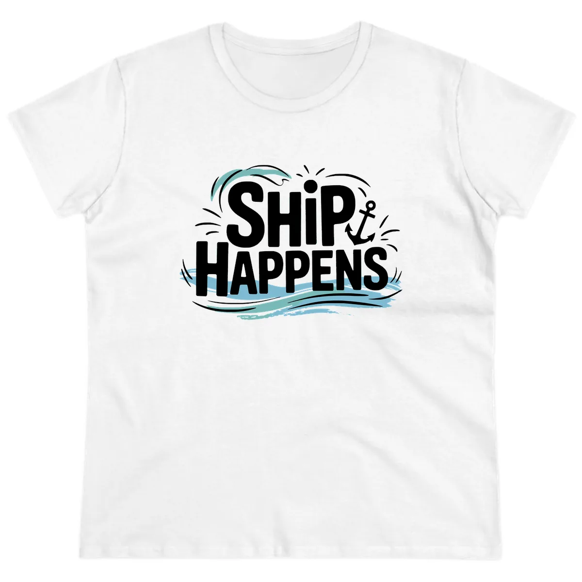 Ship Happens Nautical Text Design Ladies Tee in White