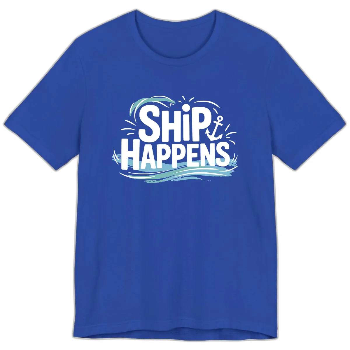 Ship Happens Nautical Text Design Premium T-Shirt in True Royal