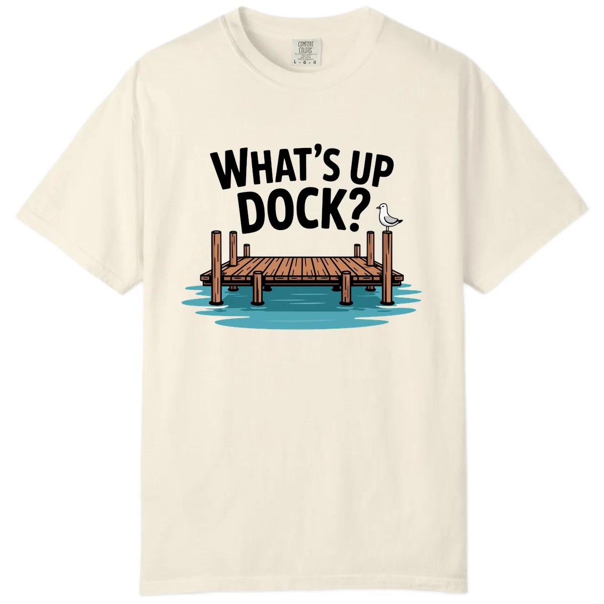 What's Up Dock Pun Design Comfort Color in Ivory