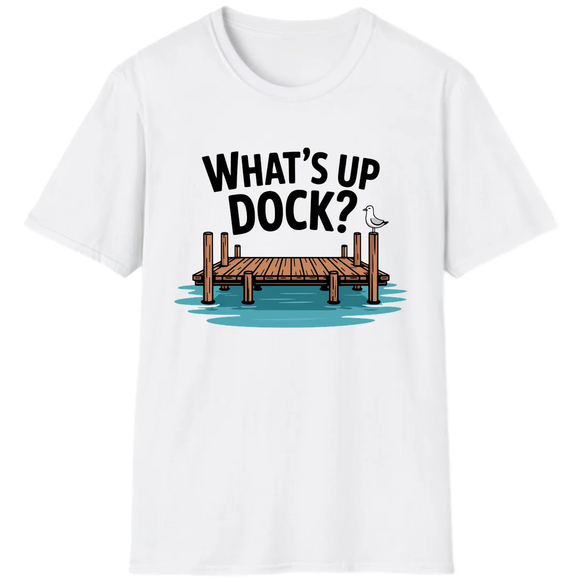 What's Up Dock Pun Design T-Shirt in White
